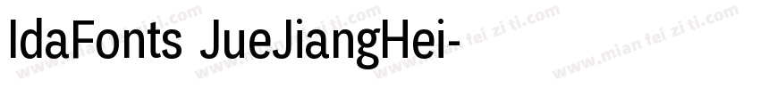 IdaFonts JueJiangHei字体转换
